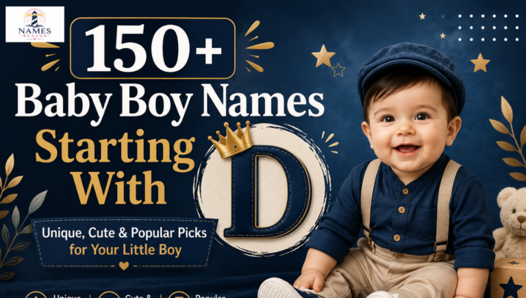 150+ Baby Boy Names Starting With D: Unique, Cute & Popular Picks for Your Little Boy